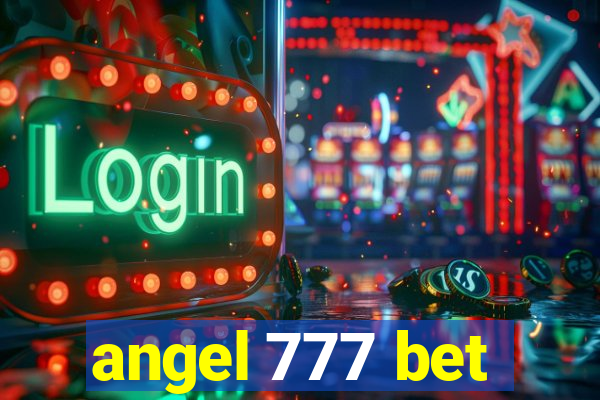 angel 777 bet